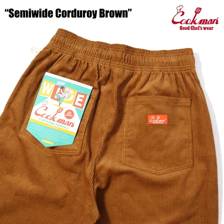 Cookman Chef Pants Semiwide- Corduroy : Brown